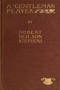 Cover of A Gentleman Player; His Adventur...