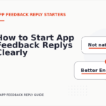 How to Start App Feedback Replys Clearly