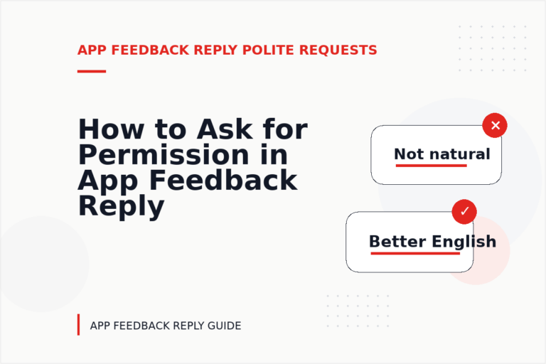 How to Ask for Permission in App Feedback Reply English How to Ask for Permission in App Feedback Reply English