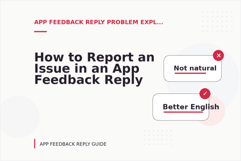 How to Report an Issue in an App Feedback Reply